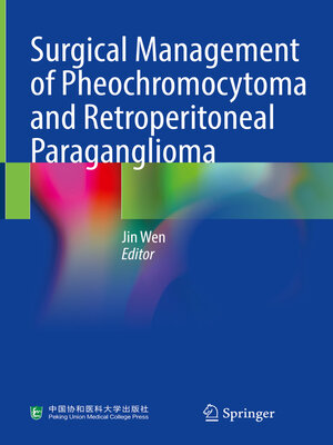 cover image of Surgical Management of Pheochromocytoma and Retroperitoneal Paraganglioma